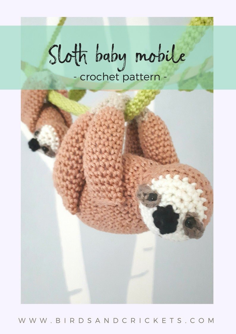 Sloth baby mobile crochet pattern - Crochet on a tree
